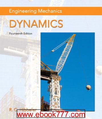 engineering mechanics dynamics 13th edition rc hibbeler solutions manual